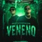 Veneno - Grupo Los de la O & Gabito Ballesteros lyrics
