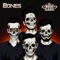 Bones - The Bass Gang lyrics