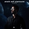 Out of Space - Single, 2024