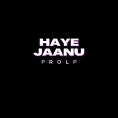Haye Jaanu artwork