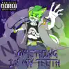 Something in My Teeth (Meen's Theme) - Single album lyrics, reviews, download