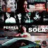 Stream & download Perrea Sola (feat. Gazper Gianxis)