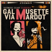 Gal Musette - It Could Be Sin (feat. Via Mardot) (Reimagined)