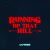 Running Up That Hill (A Deal With God) song lyrics