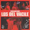 Los del Vacile - Single album lyrics, reviews, download