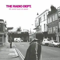 The Worst Taste in Music - EP by The Radio Dept. album reviews, ratings, credits