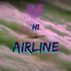 Airline - Single album lyrics, reviews, download