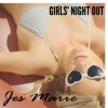 Girls' Night Out - Single