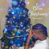 Blue Christmas - Single