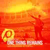 One Thing Remains (Radio Version) song lyrics