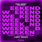 Weekend (Party, Sleep, Repeat) (LIZOT Remix) artwork