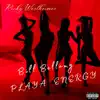 Playa Energy (Bill Bellamy) - Single album lyrics, reviews, download