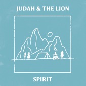 Judah & the Lion - Spirit