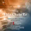 Ekla Chalo Re (Live) [feat. Raghavsimhan, Kishore Kumar & Navin Iyer] - Single album lyrics, reviews, download