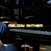 MELODY ANTHEM artwork