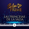 Las Princesas de la Salsa 1