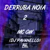 Stream & download Derruba Noia 2