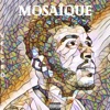 MOSAÏQUE - EP