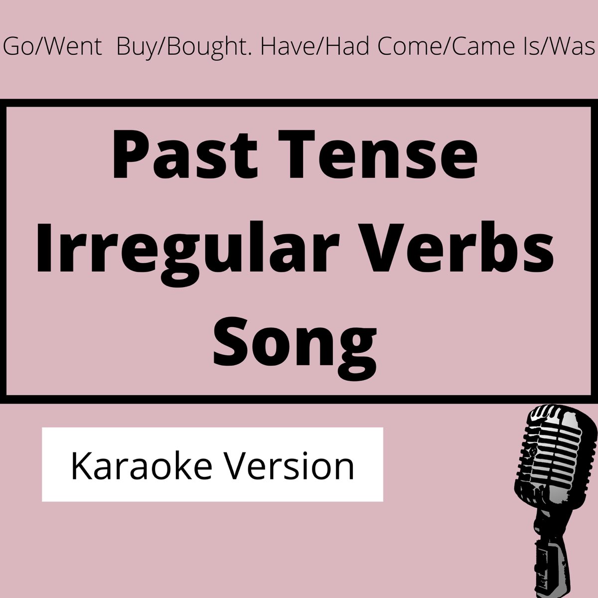 past-tense-irregular-verbs-song-radio-edit-single-de-learn-english