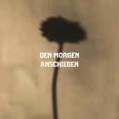 Den Morgen Anschieben - EP artwork