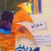 Tina (feat. Lenna Bahule) - Single album lyrics, reviews, download