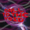 Call to the Void - Single album lyrics, reviews, download