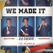 We Made It (feat. The Skumbags) artwork