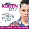 Nachts sind alle Katzen grau (Deluxe Edition) - Kerstin Ott