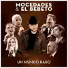 Un Mundo Raro - Single album lyrics, reviews, download