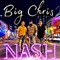 Nash - Big Chris lyrics