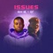 Issues (Pick Myself Up) [feat. KYT] - Herve HK lyrics