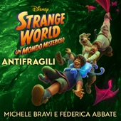 Antifragili ("Ispirato a "Strange World - Un Mondo Misterioso") artwork