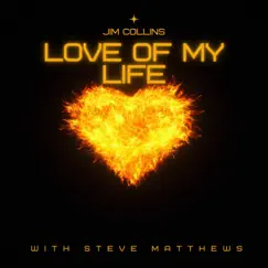 Love of My Life - Single by Jim Collins album reviews, ratings, credits