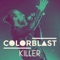 Killer - Colorblast lyrics