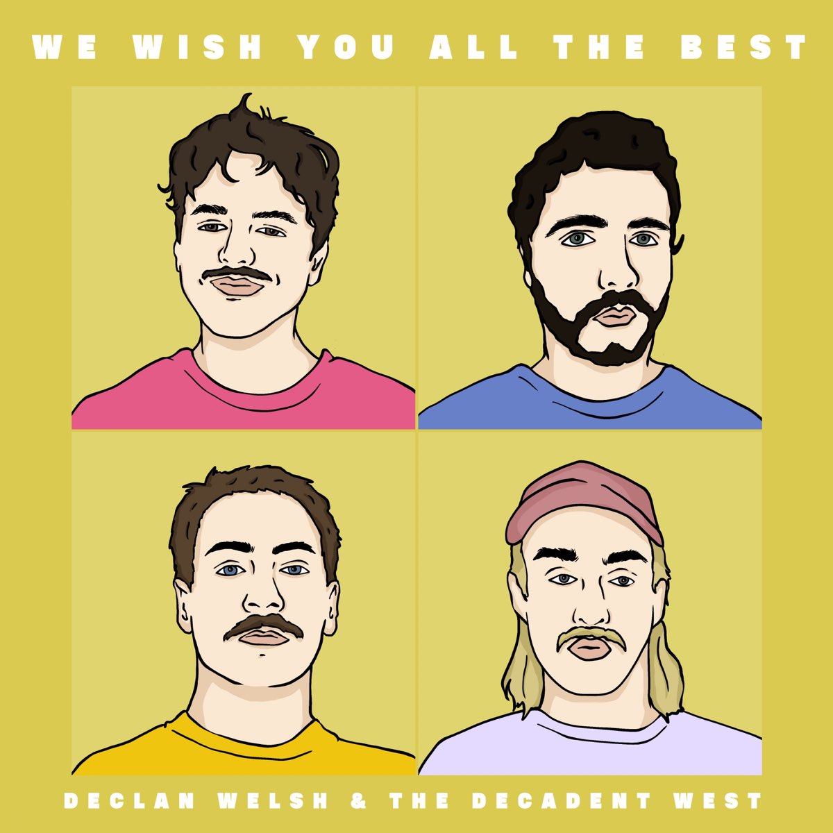 ‎We Wish You All the Best - EP by Declan Welsh and The Decadent West on ...
