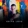 Drive Love - Single