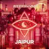 Jaipur - Single album lyrics, reviews, download