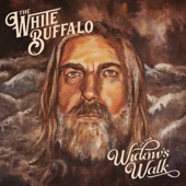 The White Buffalo - Sycamore