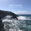 Back To You - Single