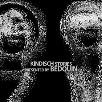 Kindisch Stories Presented by Bedouin by Various Artists album reviews, ratings, credits