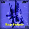 Rap Sniper (feat. URG7) - Single album lyrics, reviews, download