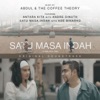 satu masa indah original soundtrack (Original Soundtrack) - Single