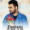 Zindagi (From "Ishq Brandy") - Single album lyrics, reviews, download