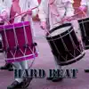 Hard Beat - Single album lyrics, reviews, download