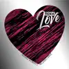 Toxic Love - Single album lyrics, reviews, download