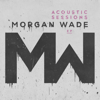 Morgan Wade - Acoustic Sessions EP artwork