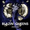 Blazin' Queens - Brandon Yates lyrics