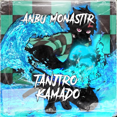 Tanjiro Kamado (feat. Animetrix) - Anbu Monastir | Shazam