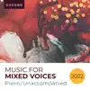 Music for Mixed voices 2022 - Piano & unaccompanied (feat. The Oxford Choir) album lyrics, reviews, download