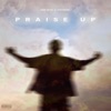 PRAISE UP (feat. VisionIRL) - Single